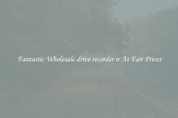 Fantastic Wholesale drive recorder ir At Fair Prices