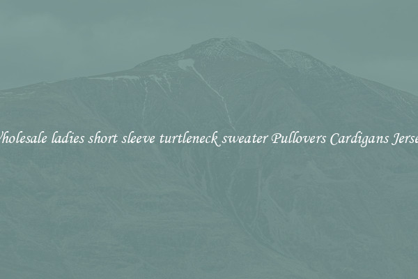 Wholesale ladies short sleeve turtleneck sweater Pullovers Cardigans Jerseys
